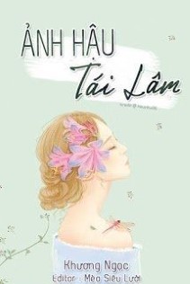 Ảnh Hậu Tái Lâm