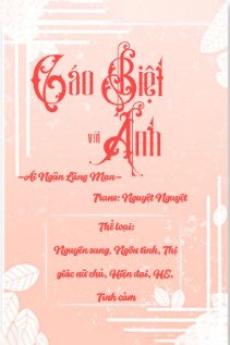 Cáo Biệt Với Anh