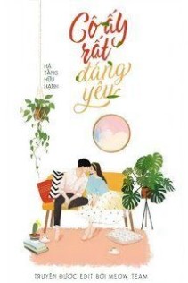 Cô Ấy Rất Đáng Yêu