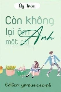 Còn Không Qua Ôm Anh Một Cái