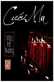 Cưới Ma – Mộc Hề Nương
