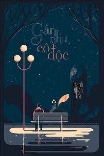 Gần Như Cô Độc