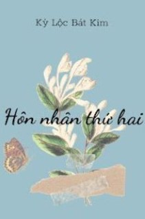 Hôn Nhân Thứ Hai