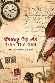 Những Vụ Án Trên Thế Giới