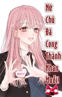 Nữ Chủ Đã Cong Thành Nhang Muỗi!!