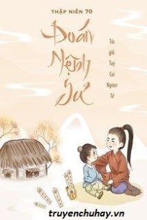 Thập Niên 70: Đoán Mệnh Sư